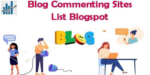 Blog commenting sites list BlogSpot