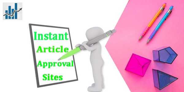 Instant Article Approval Sites