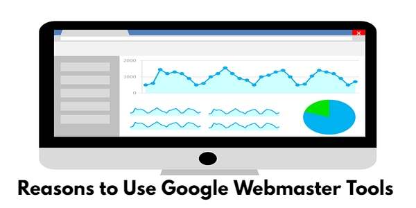 Reasons to Use Google Webmaster Tools