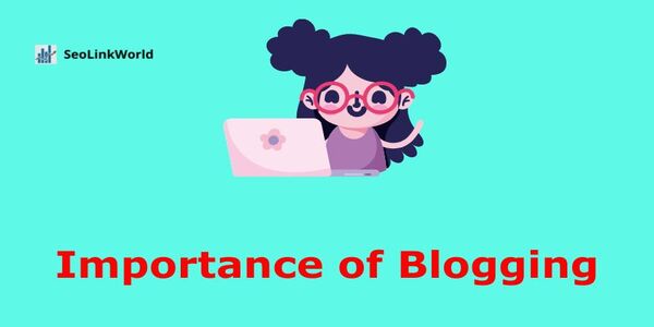 Importance of Blogging