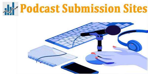 Podcast Submission Sites