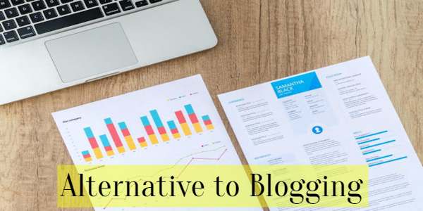 Alternative to Blogging