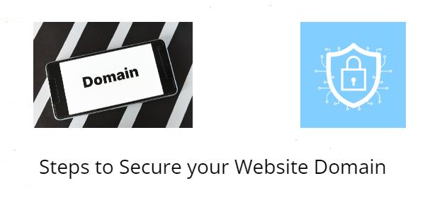 Steps to Secure your Website Domain