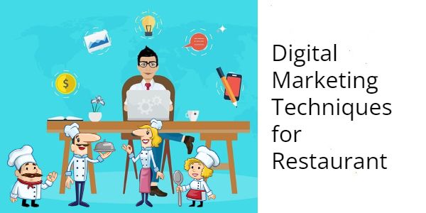 Digital Marketing Techniques for Restaurant